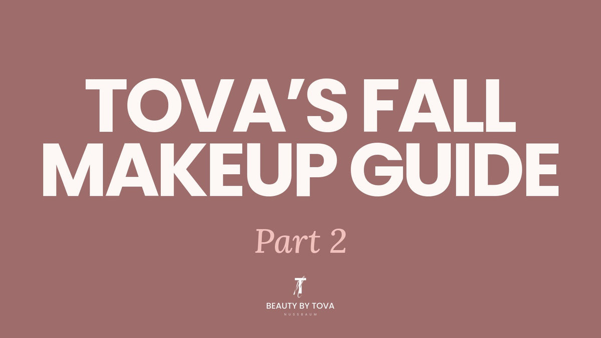 Tova's Fall Makeup Guide, Part 2: Makeup